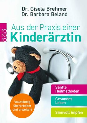 Aus der Praxis einer Kinderärztin, Gisela Brehmer