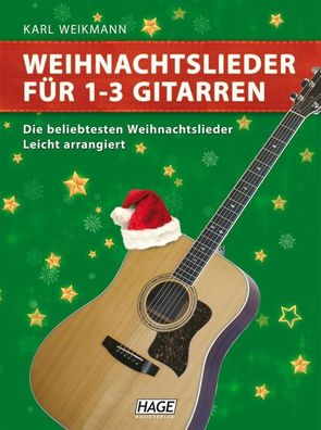 Weihnachtslieder für 1-3 Gitarren, Karl Weikmann