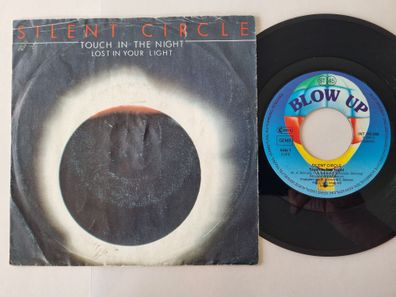 Silent Circle - Touch In The Night 7'' Vinyl Germany