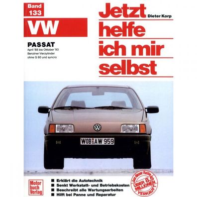 VW Passat B3 Typ 312 1988-1993 Jetzt helfe ich mir selbst Reparaturanleitung