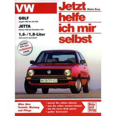 VW Jetta II Typ 1G2 1.6/1.8L 84-91 Jetzt helfe ich mir selbst Reparaturanleitung