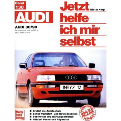 Audi 80/90 B3 Typ 89/89Q/8A 86-91 Jetzt helfe ich mir selbst Reparaturanleitung