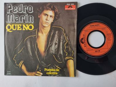 Pedro Marin - Que No 7'' Vinyl Germany