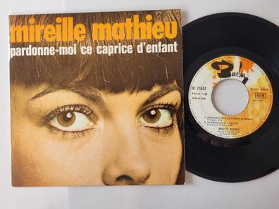 Mireille Mathieu - Pardonne-Moi Ce Caprice D'enfant 7'' Vinyl EP France