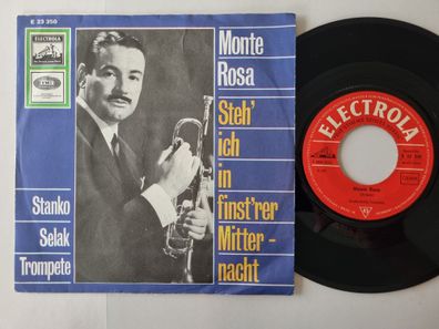 Stanko Selak - Monte Rosa / Steh' Ich In Finst'rer Mitternacht 7'' Vinyl Germany