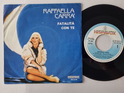 Raffaella Carra - Fatalita 7'' Vinyl Portugal