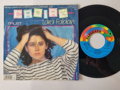 Lara Fabian - Croire/ Trust 7'' Vinyl Germany READ FOR Condition/ Eurovision