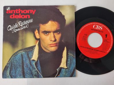 Anthony Delon - Qu'elle revienne (Komm zurück) 7'' Vinyl Holland