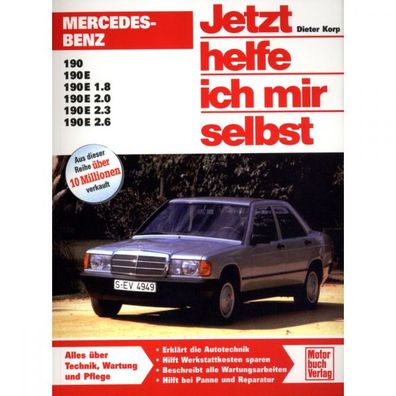 Mercedes 190/190E W201 1982-1993 Jetzt helfe ich mir selbst Reparaturanleitung