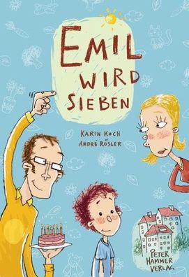 Emil wird sieben, Karin Koch