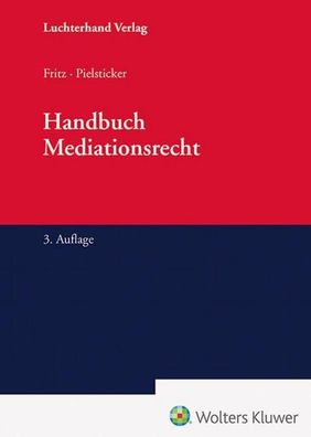 Handbuch Mediationsrecht, Roland Fritz