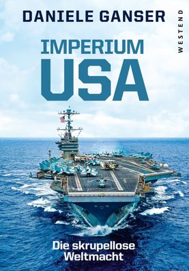 Imperium USA, Daniele Ganser