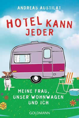 Hotel kann jeder, Andreas Austilat