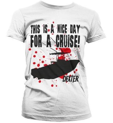 Dexter Damen A Nice Day For A Cruise Girly T-Shirt CBS-5-DXT002-H50-12