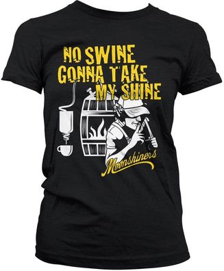 Moonshiners Damen No Swine Gonna Take My Shine Girly Tee DC-5-MS005-H81-11