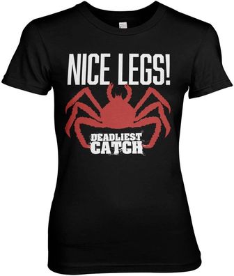 Deadliest Catch Damen Nice Legs Girly Tee DC-5-DCTH002-H87-12