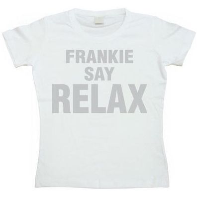 Tokigt Damen Frankie Say Relax Girly T-Shirt SH-5-11061-H6-10