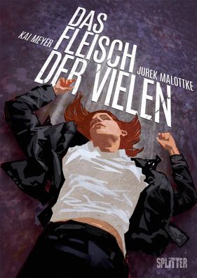 Das Fleisch der Vielen, Kai Meyer