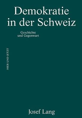 Demokratie in der Schweiz, Josef Lang