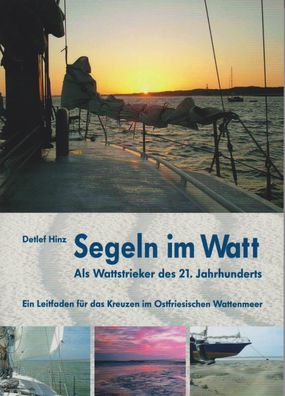 Segeln im Watt, Detlef Hinz