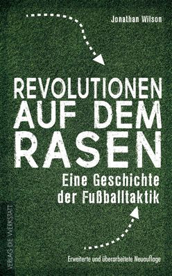 Revolutionen auf dem Rasen, Jonathan Wilson