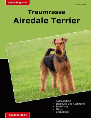 Traumrasse Airedale Terrier, Horst Evertz