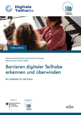 Barrieren digitaler Teilhabe erkennen und überwinden, Marianne Kreuder-Scho