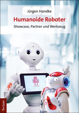 Humanoide Roboter, Jürgen Handke