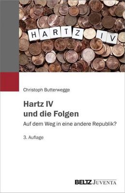 Hartz IV und die Folgen, Christoph Butterwegge