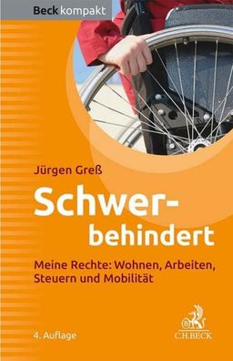 Schwerbehindert, Jürgen Greß