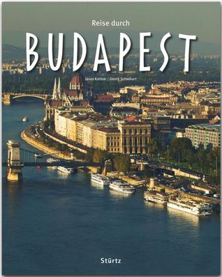 Reise durch Budapest, Georg Schwikart