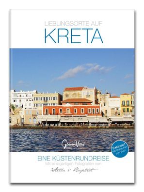 Lieblingsorte auf Kreta, Manuela Fischer