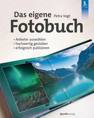 Das eigene Fotobuch, Petra Vogt