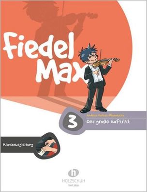 Fiedel-Max - Der große Auftritt 3, Andrea Holzer-Rhomberg