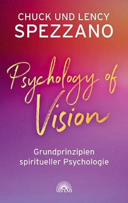 Psychology of Vision, Chuck Spezzano