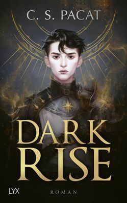 Dark Rise, C.S. Pacat