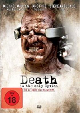 Death is the only option (DVD] Neuware