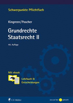 Grundrechte. Staatsrecht II: Mit ebook: Lehrbuch & Entscheidungen (Schwerpu