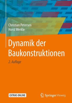 Dynamik der Baukonstruktionen: Extras online, Christian Petersen