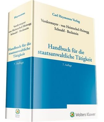 Handbuch für die staatsanwaltliche Tätigkeit, Helmut Vordermayer