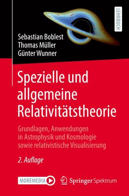 Spezielle und allgemeine Relativitätstheorie: Grundlagen, Anwendungen in As