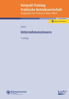 Unternehmenssteuern (Kompakt-Training Praktische Betriebswirtschaft), Tina