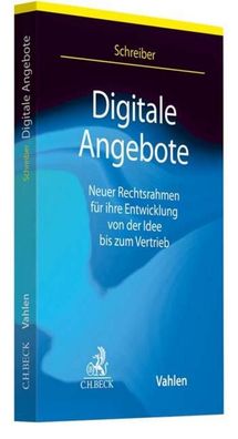 Digitale Angebote: Neuer Rechtsrahmen für ihre Entwicklung von der Idee bis