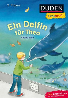 Duden Leseprofi - Ein Delfin für Theo, Sabine Stehr