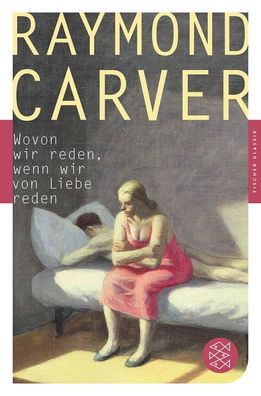 Wovon wir reden, wenn wir von Liebe reden, Raymond Carver