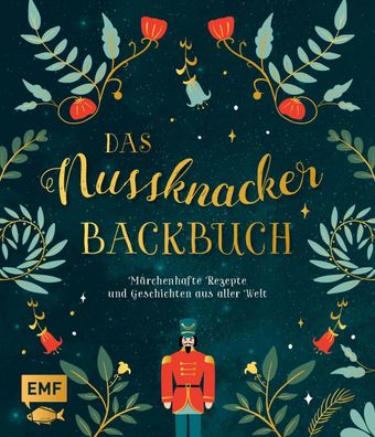 Das Nussknacker-Backbuch,