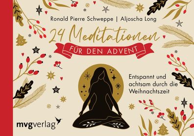 24 Meditationen für den Advent, Ronald Pierre Schweppe