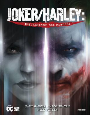 Joker/Harley: Psychogramm des Grauens (Sammelband), Kami Garcia