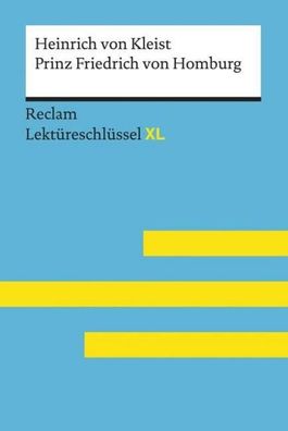 Lektüreschlüssel XL. Heinrich von Kleist: Prinz Friedrich von Homburg, Wolf