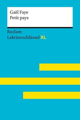 Petit pays von Gaël Faye: Lektüreschlüssel mit Inhaltsangabe, Interpretatio